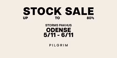 PILGRIM STOCK SALE \/\/ ODENSE
