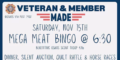 Veteran & Member Made Mega Meat Bingo! 