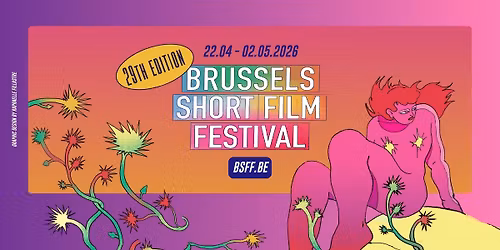 Brussels Short Film Festival \u2014 29th Edition