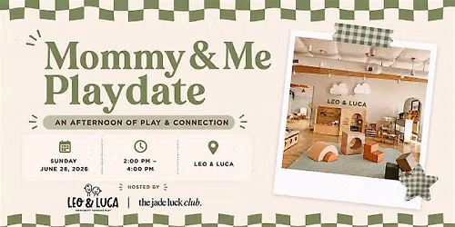 Mommy & Me Playdate