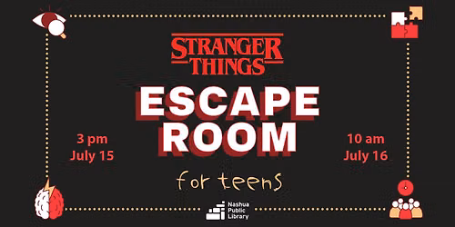 Tweens & Teens: Stranger Things Escape Room