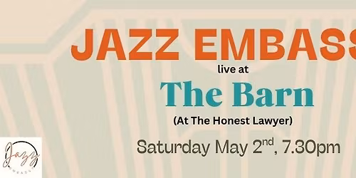 Jazz Embassy Live at The Barn
