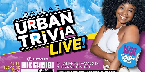 Urban Trivia Live - Dallas 