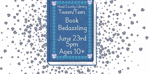 Book Bedazzling for Tweens\/Teens (Ages 10+)