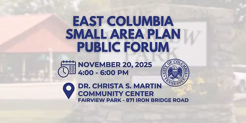 East Columbia Small Area Plan Public Forum