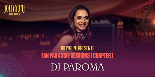 Fan Park Side Sessions - Chapter 1 Ft. DJ Paroma