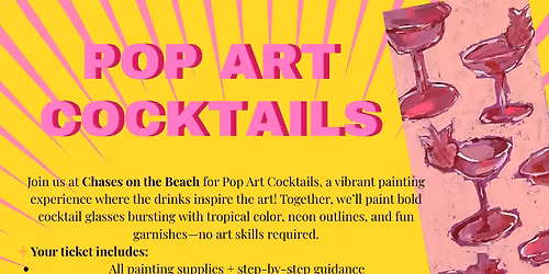 Pop Art Cocktails @ Chase's on the Beach