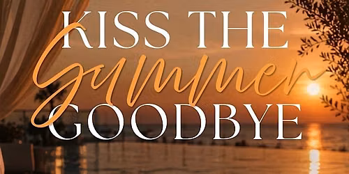 Kiss the Summer Goodbye- Floating SoundBath ,Mocktails and Bloom Bar