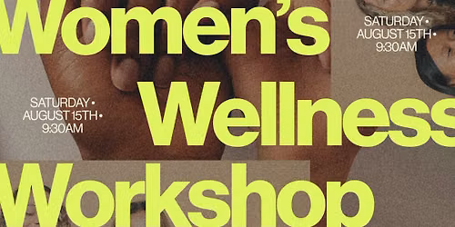 Women's Wellness Workshop