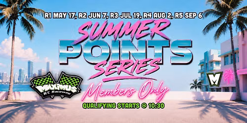 Summer Members Points Series R3