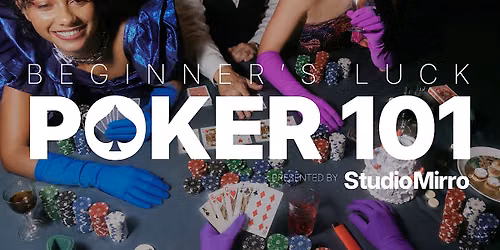 Beginner's Luck (Ladies' Poker)