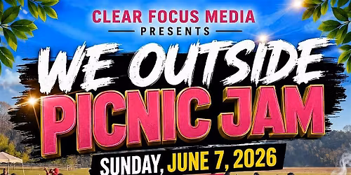 WE OUTSIDE  PICNIC  JAM 2026