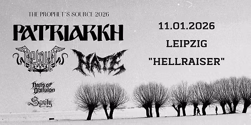 PATRIARKH + ARKONA + HATE + Halls of Oblivion + Sanity | Hellraiser Leipzig