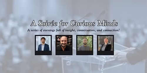 A Soir\u00e9e for Curious Minds - Lecture #2
