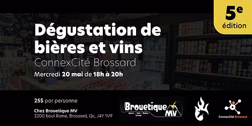 6  \u00e0  8 R\u00e9seautage et d\u00e9gustation de bi\u00e8res et vins qu\u00e9b\u00e9cois
