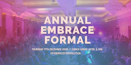 Annual Embrace Formal \/\/ Corick House Hotel & Spa