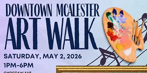 Downtown McAlester ART WALK