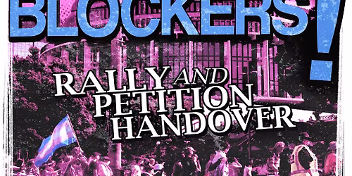 Stop the Ban on Puberty Blockers: Rally and Petition Handover