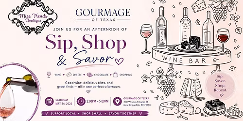 Sip, Shop & Savor at Gourmage of Texas