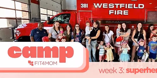 \ud83e\uddb8\u200d\u2640\ufe0f\ud83d\udca5 FIT4MOM North Indy Summer Camp \u2013 Week 3 Super Hero Training