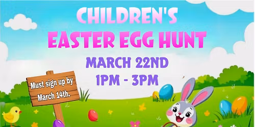Children's Egg Hunt - Members Only (Sign up by March 14th)