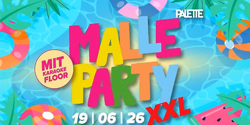 \/\/ MALLE PARTY XXL - mit Karaoke Floor