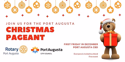 Rotary Port Augusta Christmas Pageant