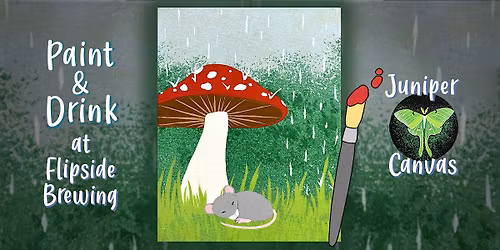 Paint & Drink at Flipside Brewing: Rainy Afternoon