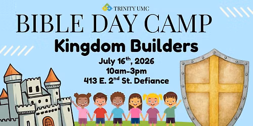 Bible Day Camp- Kingdom Builders \ud83c\udff0