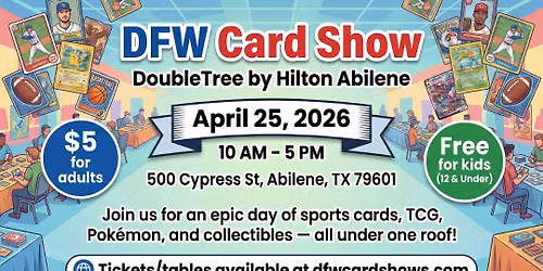 DFW Card Show Abilene