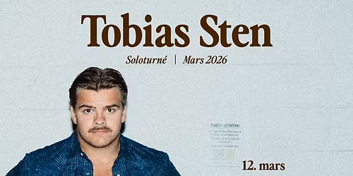 Tobias Sten (NO) \u2022 12\/3 \u2022 \u00d6rebro