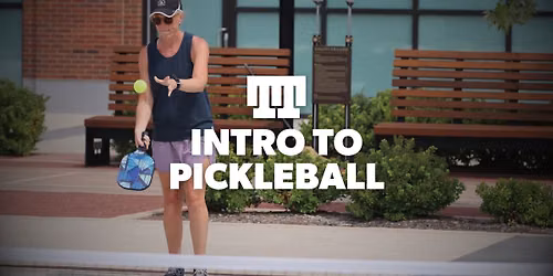 Intro to Pickleball