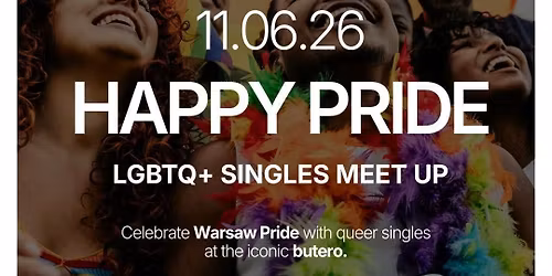 Thursday | HAPPY PRIDE: LGBTQ+ SINGLES MEET UP @butero | Warsaw