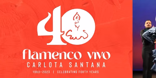 Flamenco Vivo Carlota Santana - Quinto Elemento at Carpenter Performing Arts