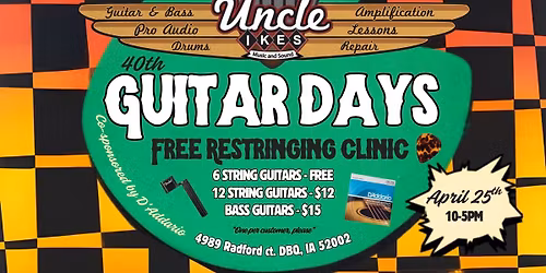 Guitar Days, FREE Restringing Clinic
