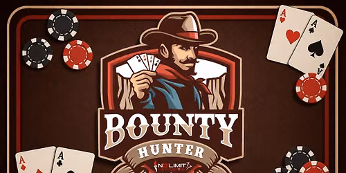 BOUNTY HUNTER FINALS - Friday, July 31 - 7pm