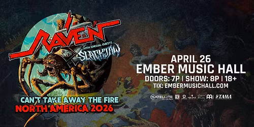 Raven w\/ special guests Slackjaw