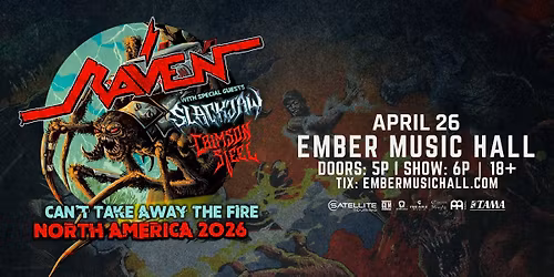 Raven w\/ special guests Slackjaw & Crimson Steel 