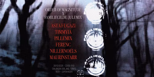 Order of Magnitude x Familiegilde : Julemix @ Den Anden Side