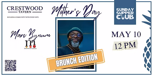 Sunday Supper Club - Mother's Day Brunch Edition w\/ Chef Bynum