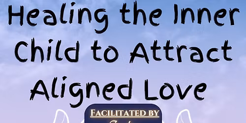 Inner Child Workshop\u2728