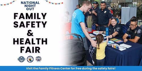 Family Safety & Health Fair