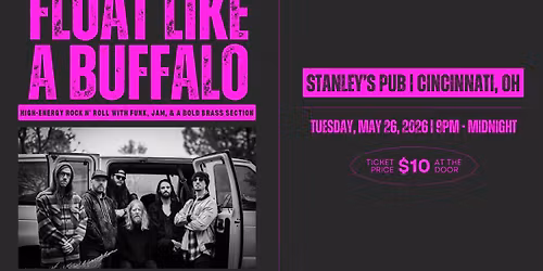 Float Like a Buffalo at Stanley's