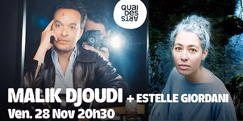 Malik Djoudi + Estelle Giordani