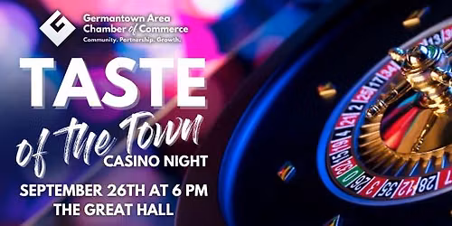 25th Annual Taste of the Town: Casino Night