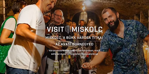 Az avasi bornegyed - V\u00e1rosn\u00e9z\u00e9s bork\u00f3stol\u00e1ssal