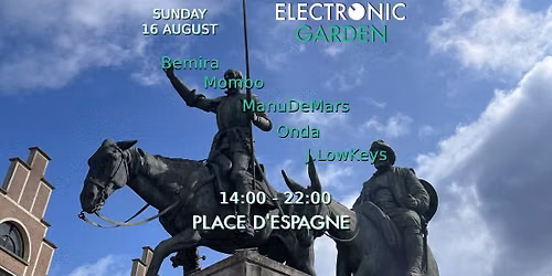 Electronic Garden > 16 August > Place d'Espagne