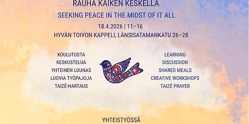 Rauha kaiken keskell\u00e4 - Seeking Peace in the Midst of it All
