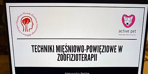 Kurs TECHNIKI MI\u0118\u015aNIOWO-POWI\u0118ZIOWE w ZOOFIZJOTERAPII
