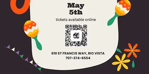 Cinco de Mayo - Hosted by American Legion Post 178 Rio Vista